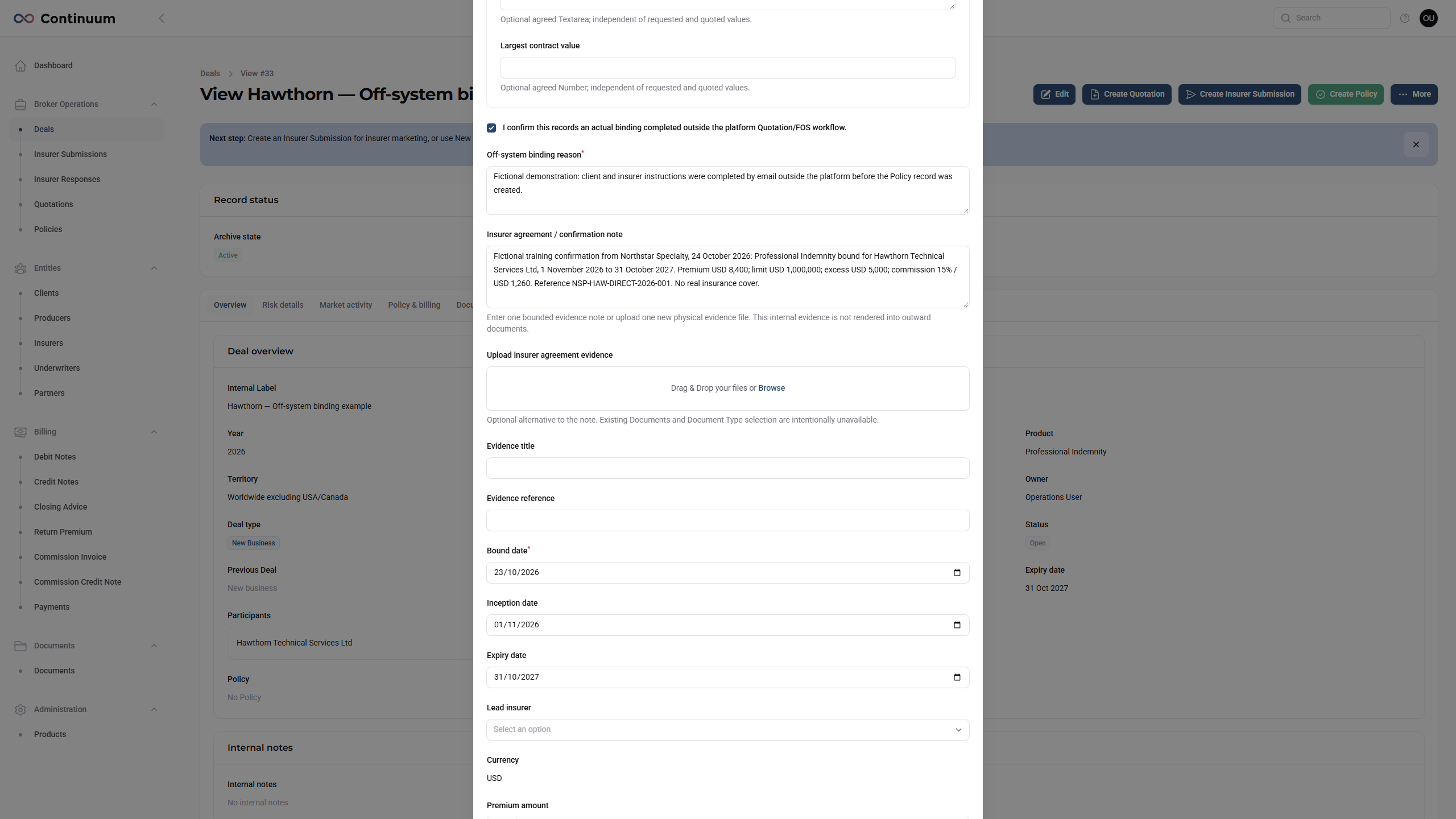 Create Policy form with the off-system acknowledgement, reason and separate insurer confirmation note